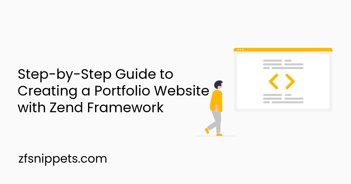 Step-by-Step Guide to Creating a Portfolio Website with Zend Framework